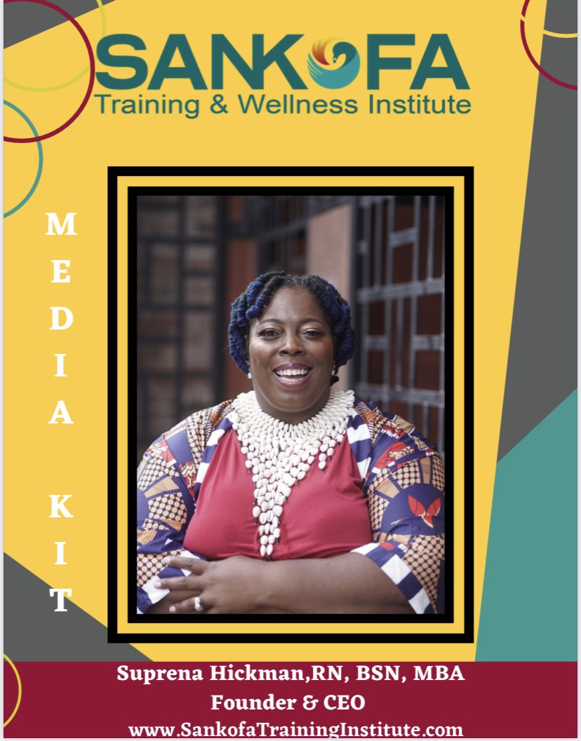 Media Kit Sankofa Training And Wellness Institute 